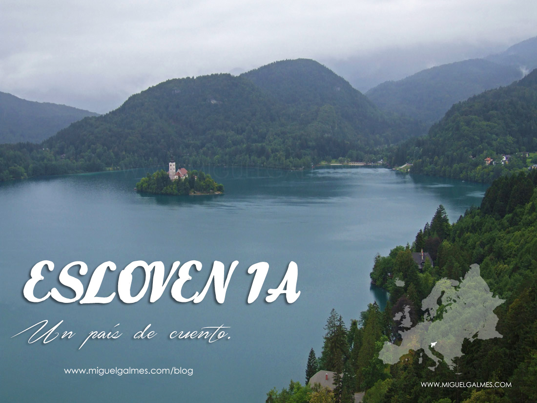 Eslovenia, un país de cuento Eslovenia, un país de cuento